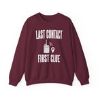 Last Contact First Clue Crewneck