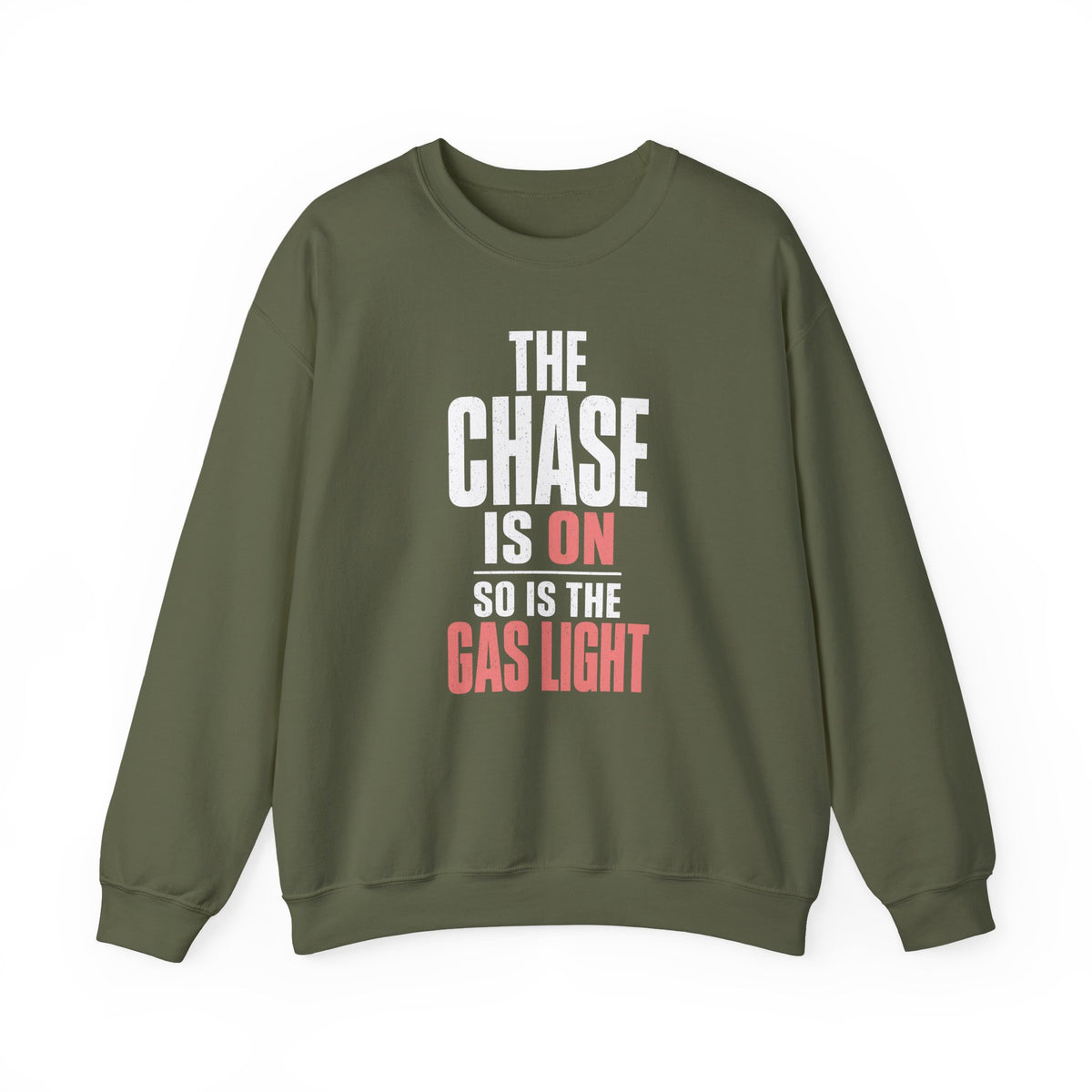 The Chase Is On, So Is the Gas Light Crewneck