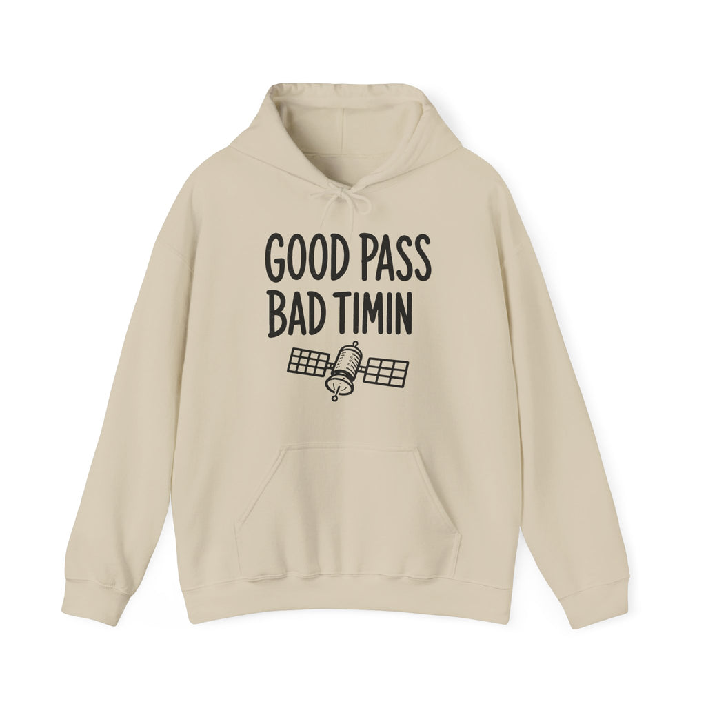 Good Pass Bad Timing Hoodie