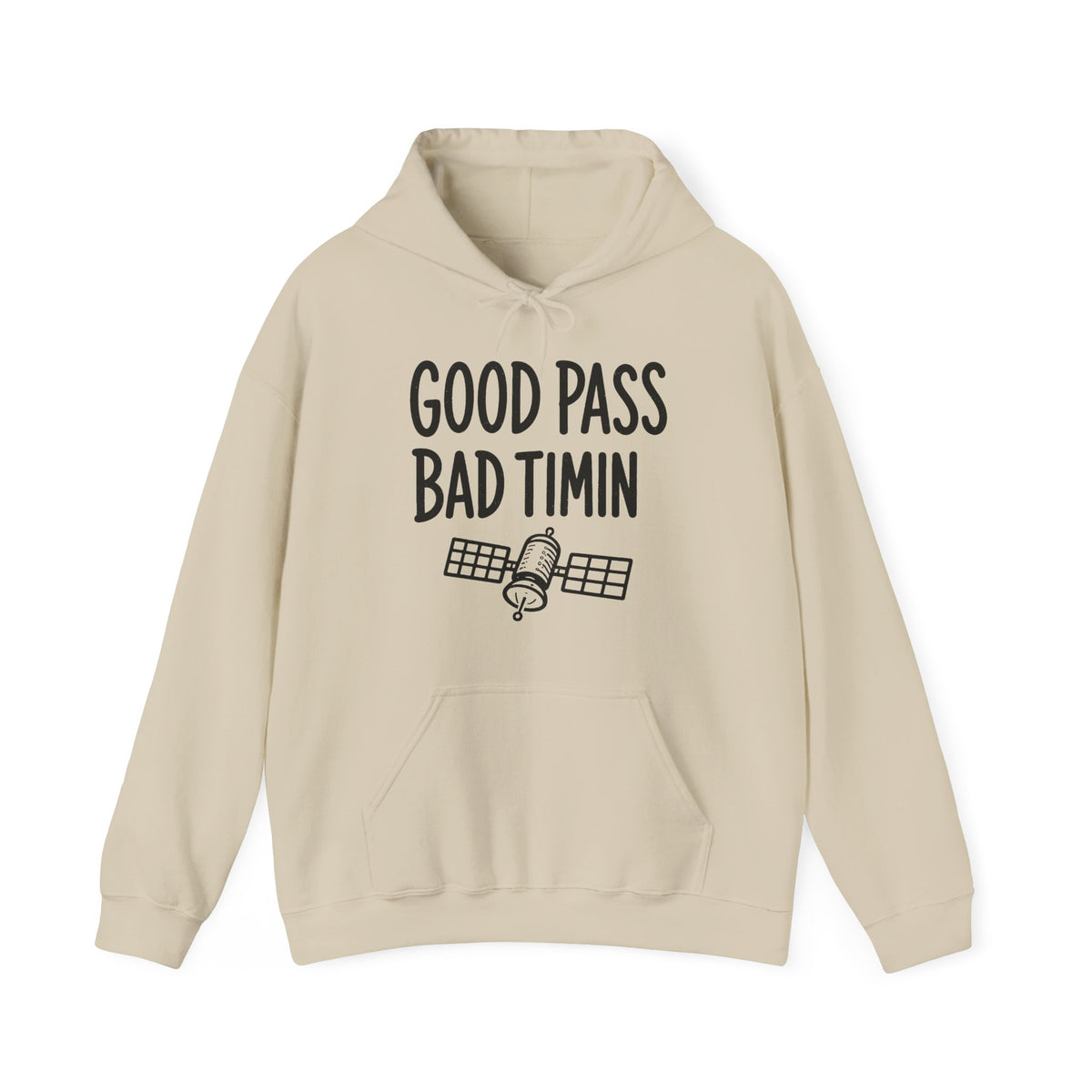Good Pass Bad Timing Hoodie