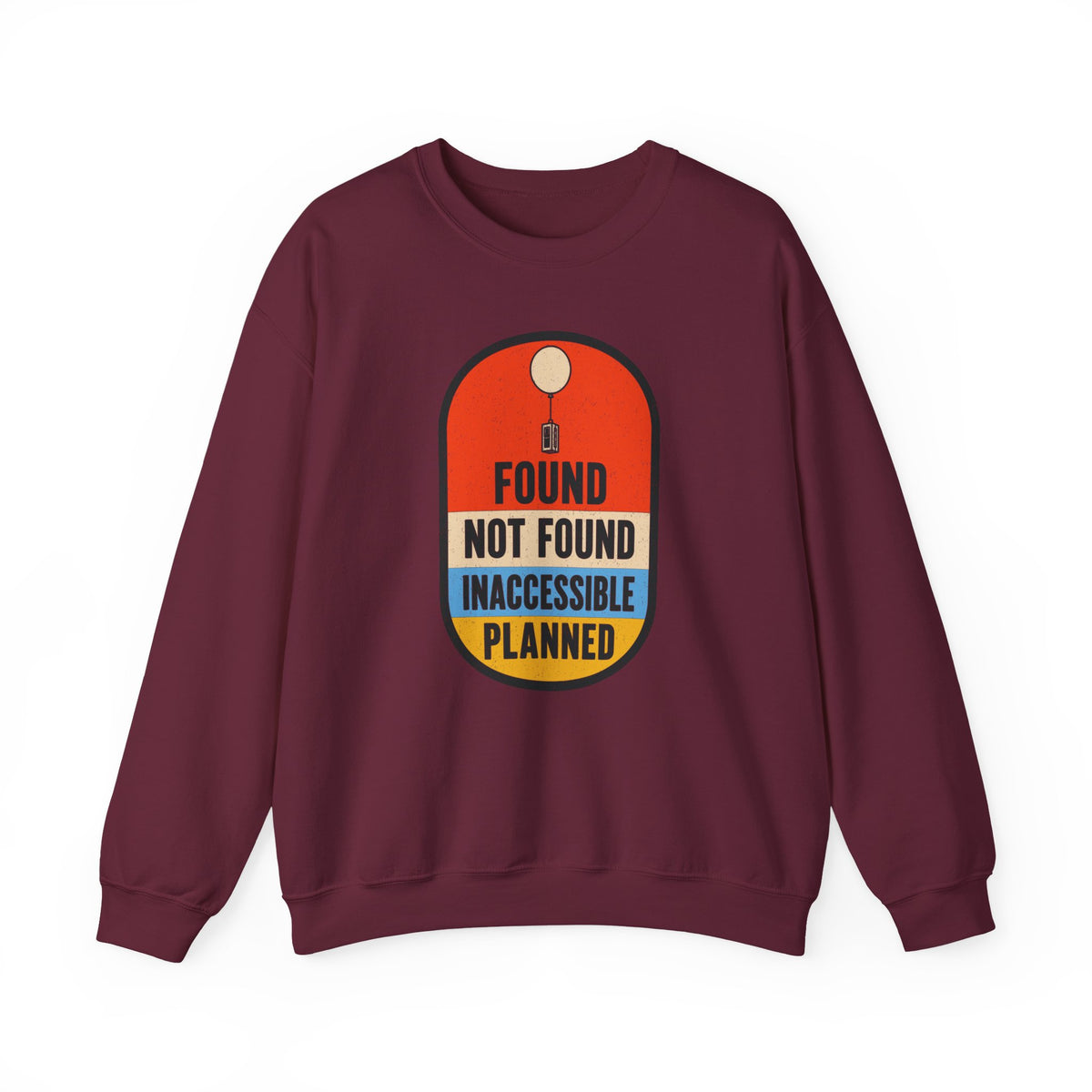 Found Not Found Inaccessible Planned Crewneck