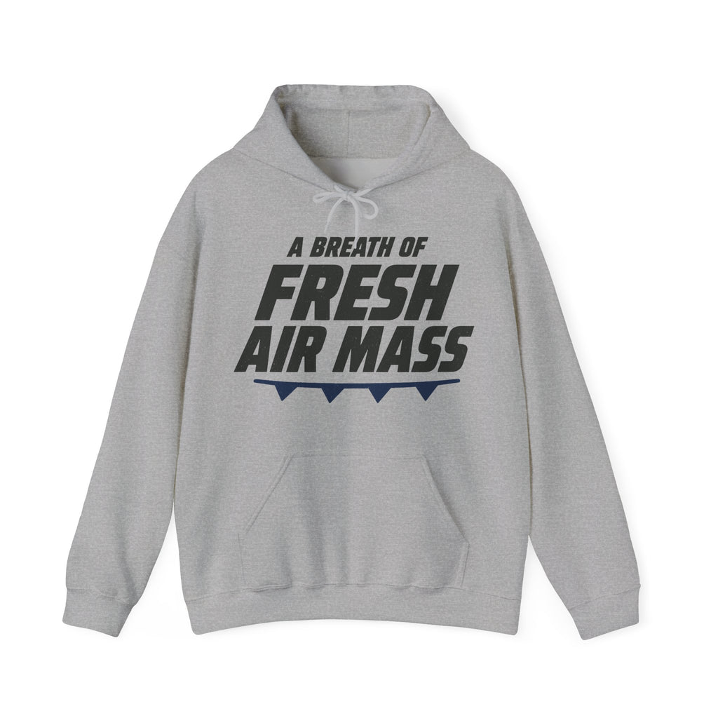 A Breath of Fresh Air Mass Hoodie