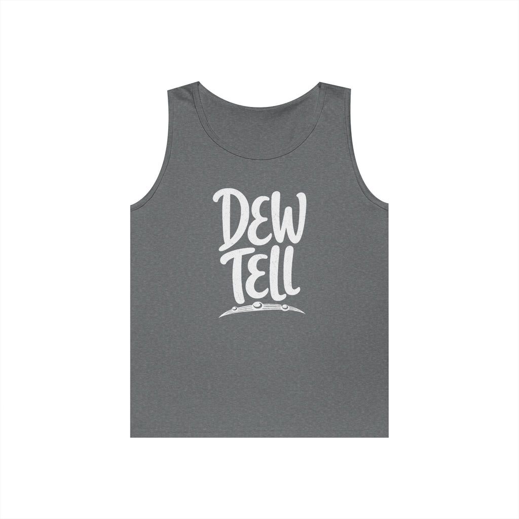 Dew Tell Tank Top