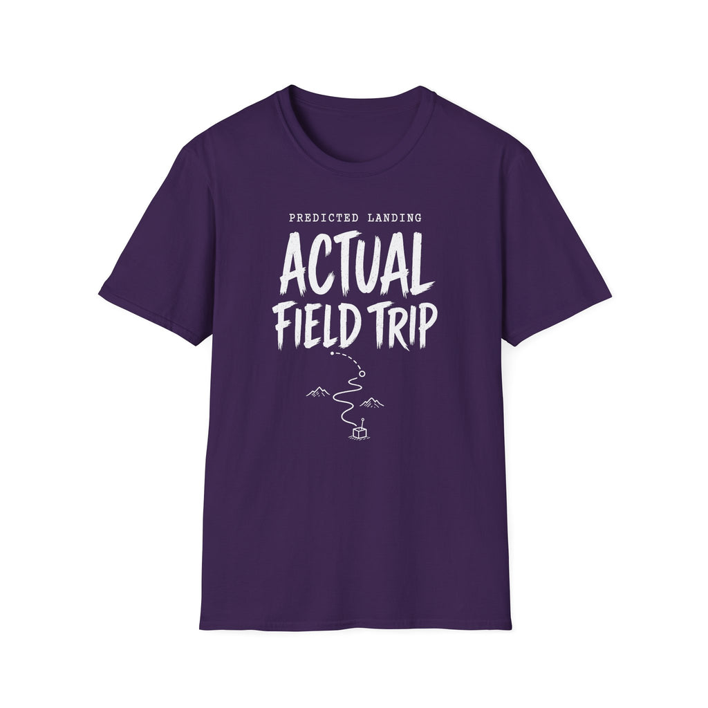 Predicted Landing Actual Field Trip T-Shirt