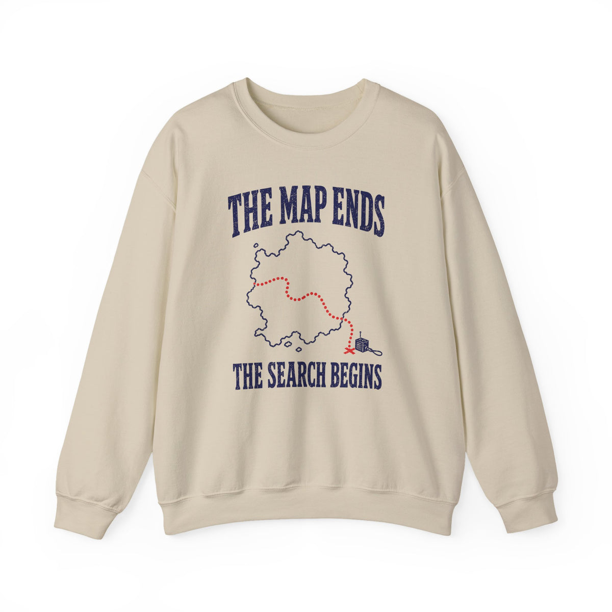 The Map Ends the Search Begins Crewneck