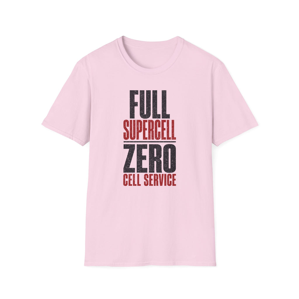 Full Supercell, Zero Cell Service T-Shirt