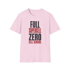 Full Supercell, Zero Cell Service T-Shirt