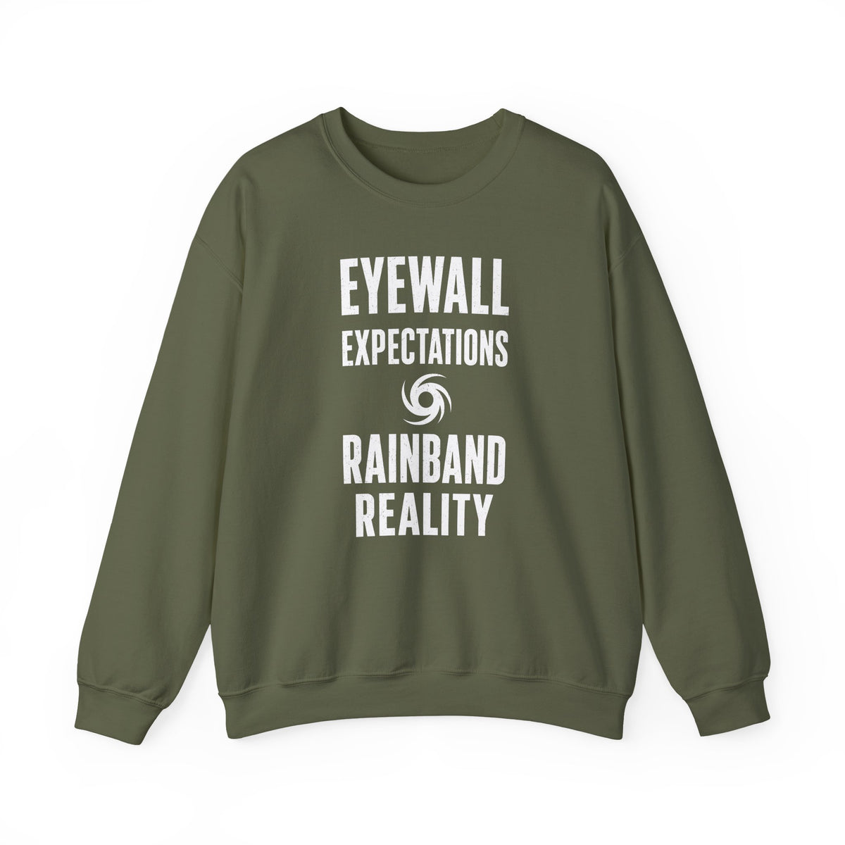 Eyewall Expectations Rainband Reality Crewneck