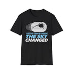 I Lost My Train of Thought The Sky Changed T-Shirt