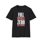 Full Supercell, Zero Cell Service T-Shirt