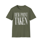 Dew Point Taken T-Shirt