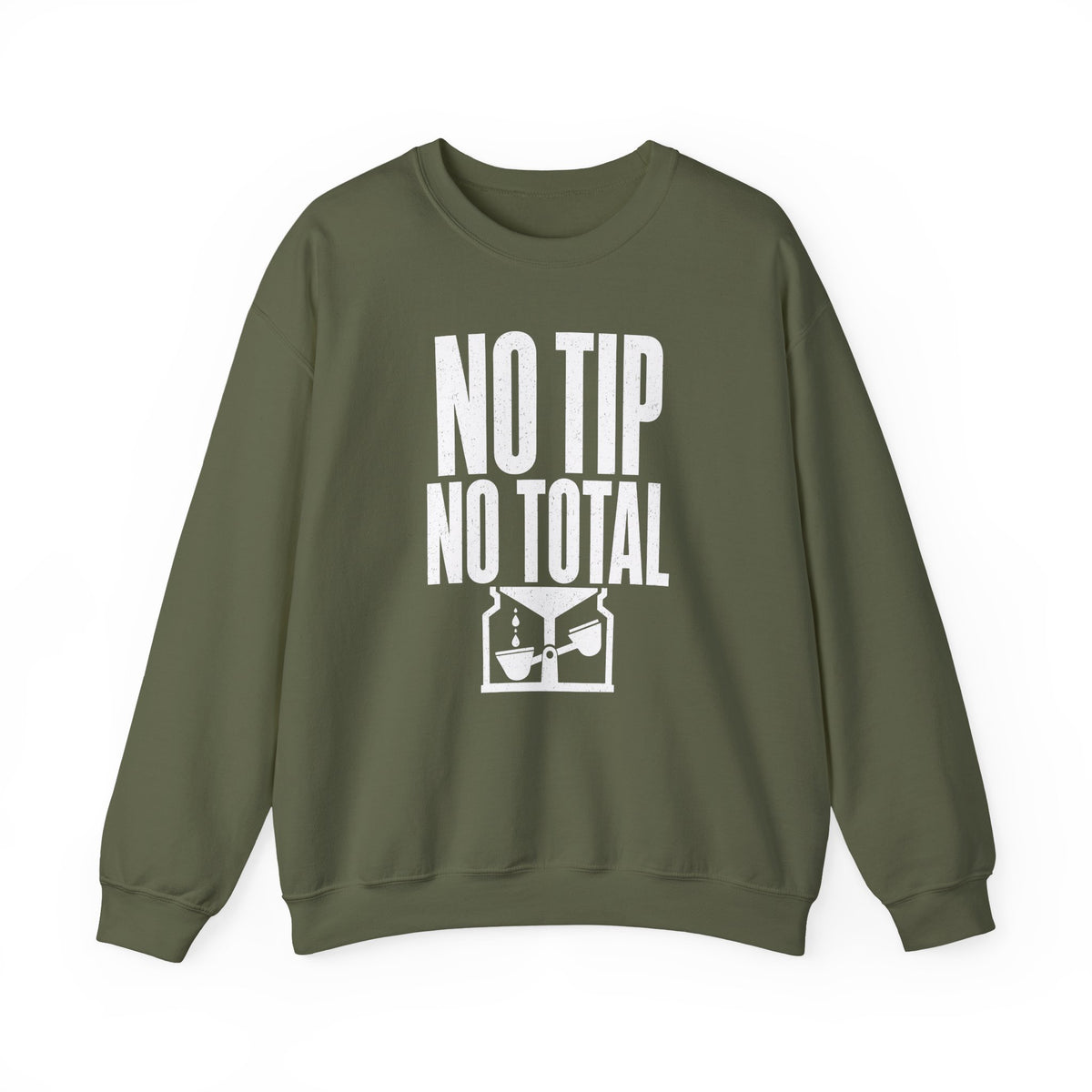 No Tip No Total Crewneck
