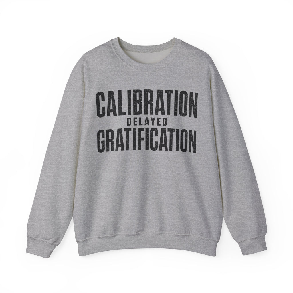 Calibration Delayed Gratification Crewneck