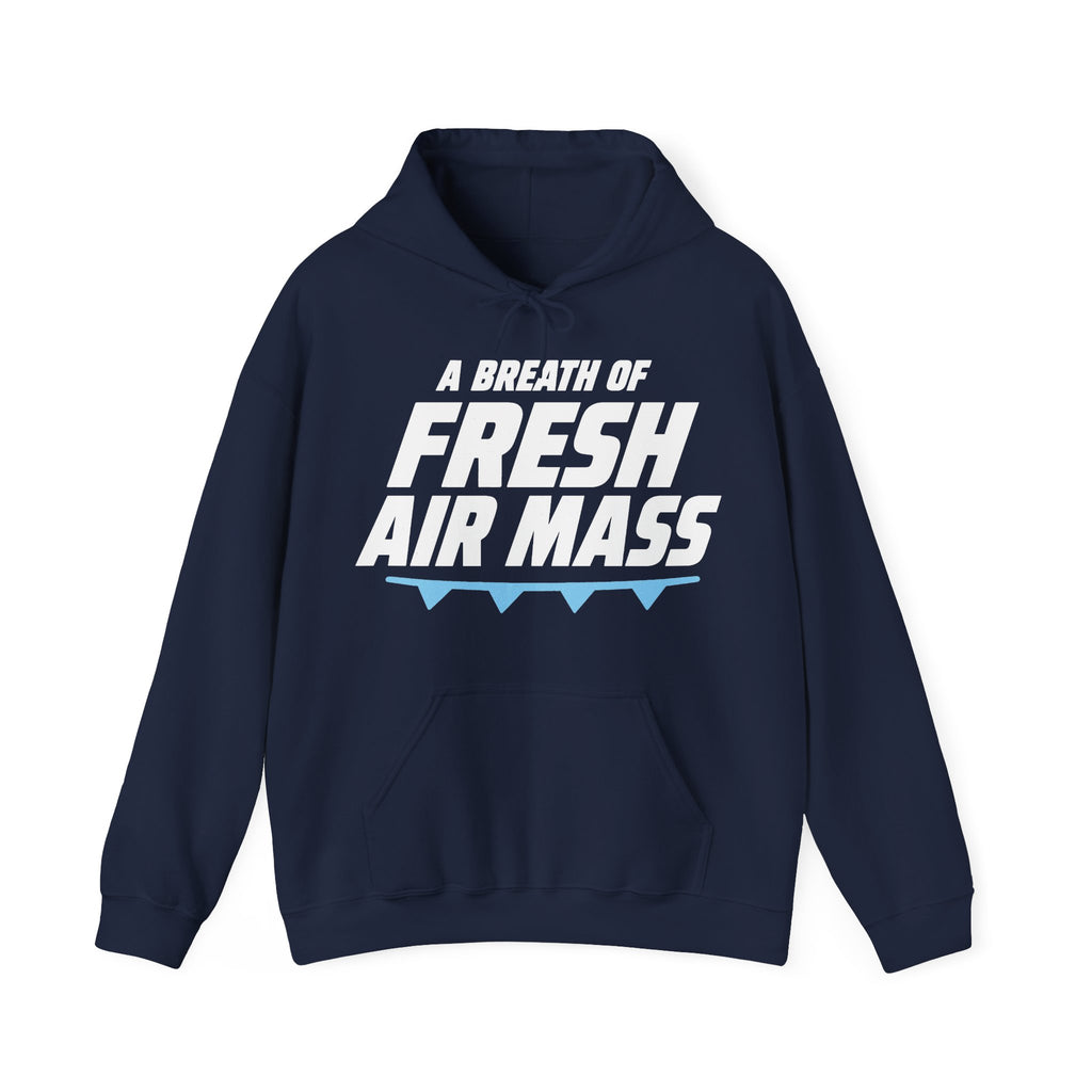 A Breath of Fresh Air Mass Hoodie