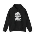 No Lapse in Judgment Just a Steep Lapse Rate Hoodie