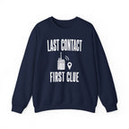Last Contact First Clue Crewneck