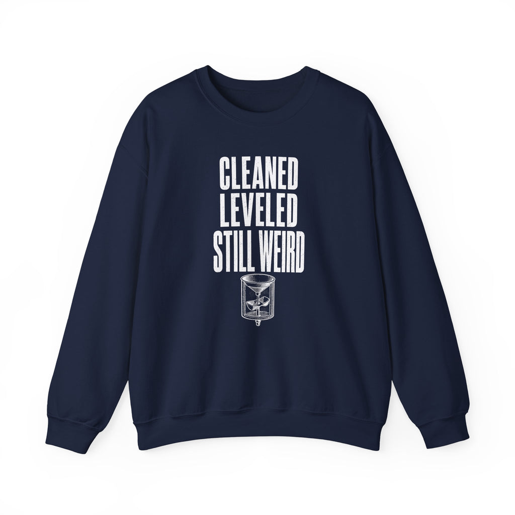 Cleaned Leveled Still Weird Crewneck
