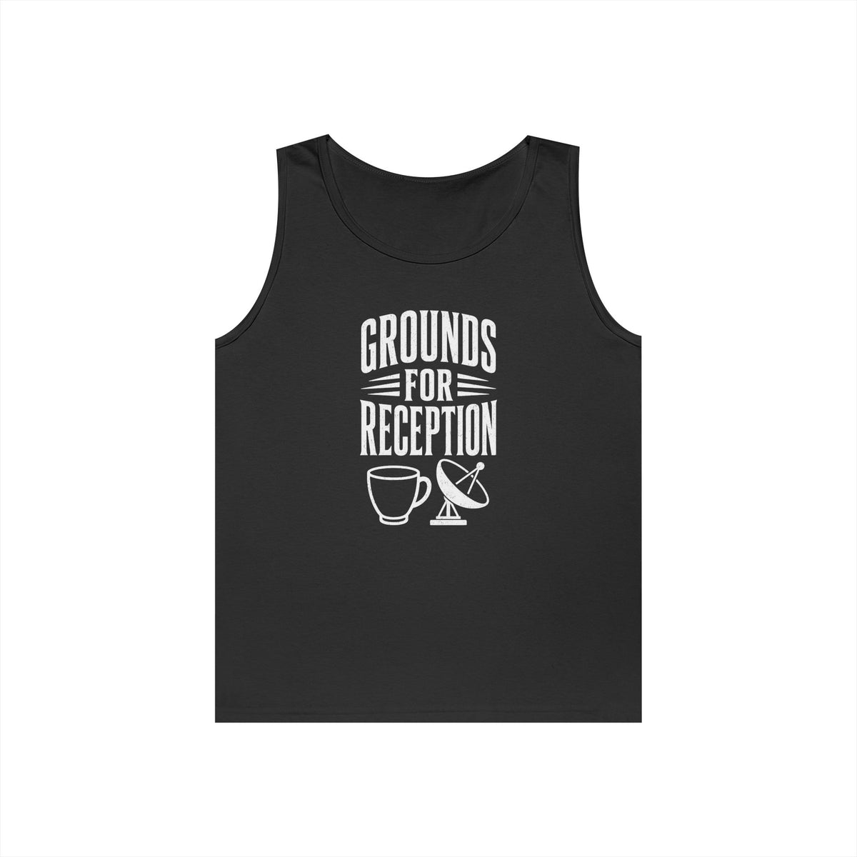 Grounds for Reception Tank Top