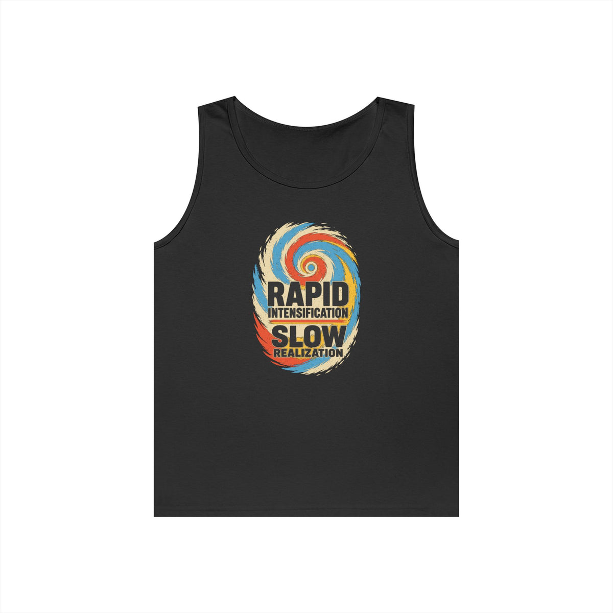 Rapid Intensification Slow Realization Tank Top