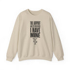 The Airport Has Its Weather I Have Mine Crewneck