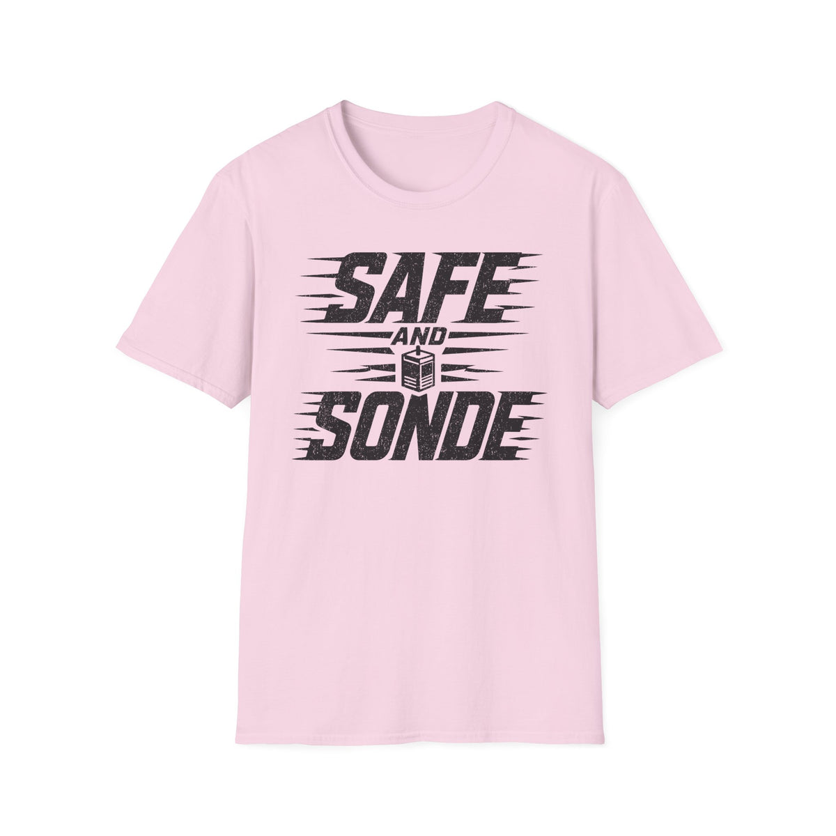 Safe and Sonde T-Shirt