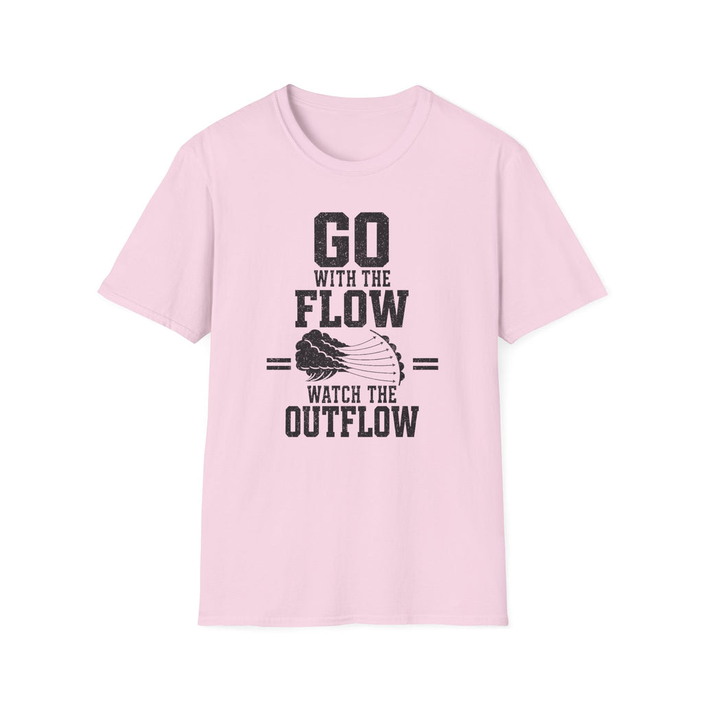 Go with the Flow Watch the Outflow T-Shirt
