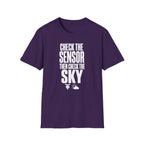 Check the Sensor Then Check the Sky T-Shirt
