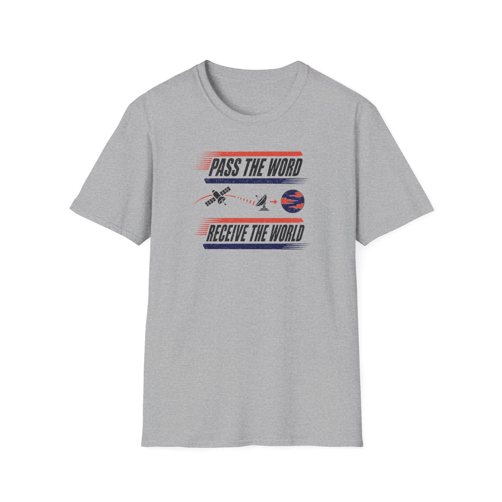 Pass the Word Receive the World T-Shirt