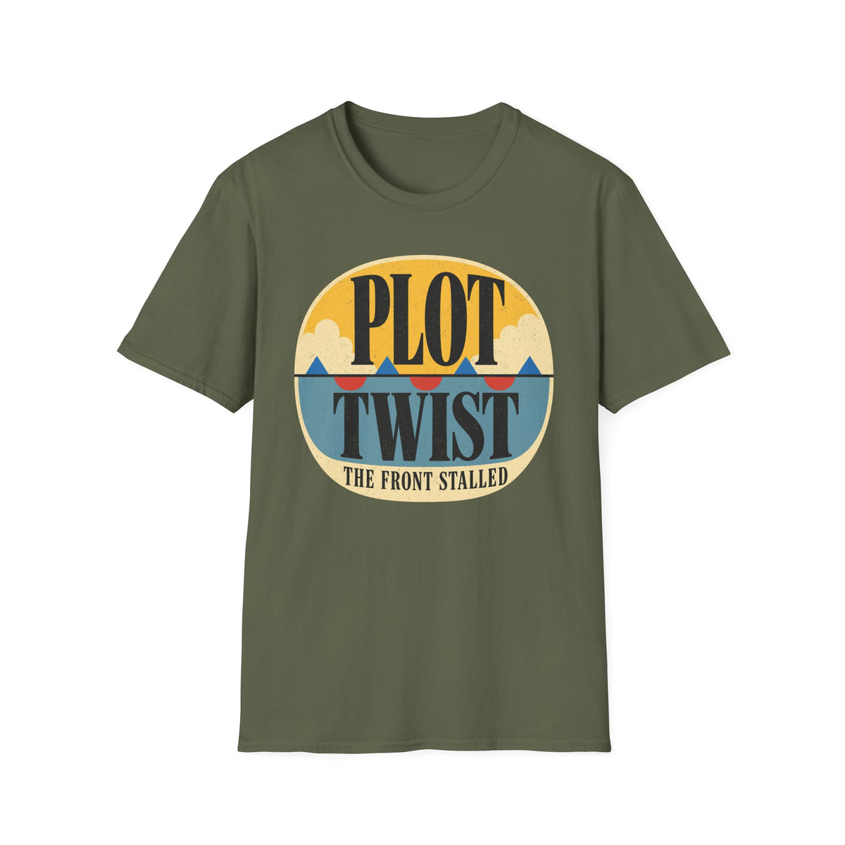 Plot Twist, the Front Stalled T-Shirt