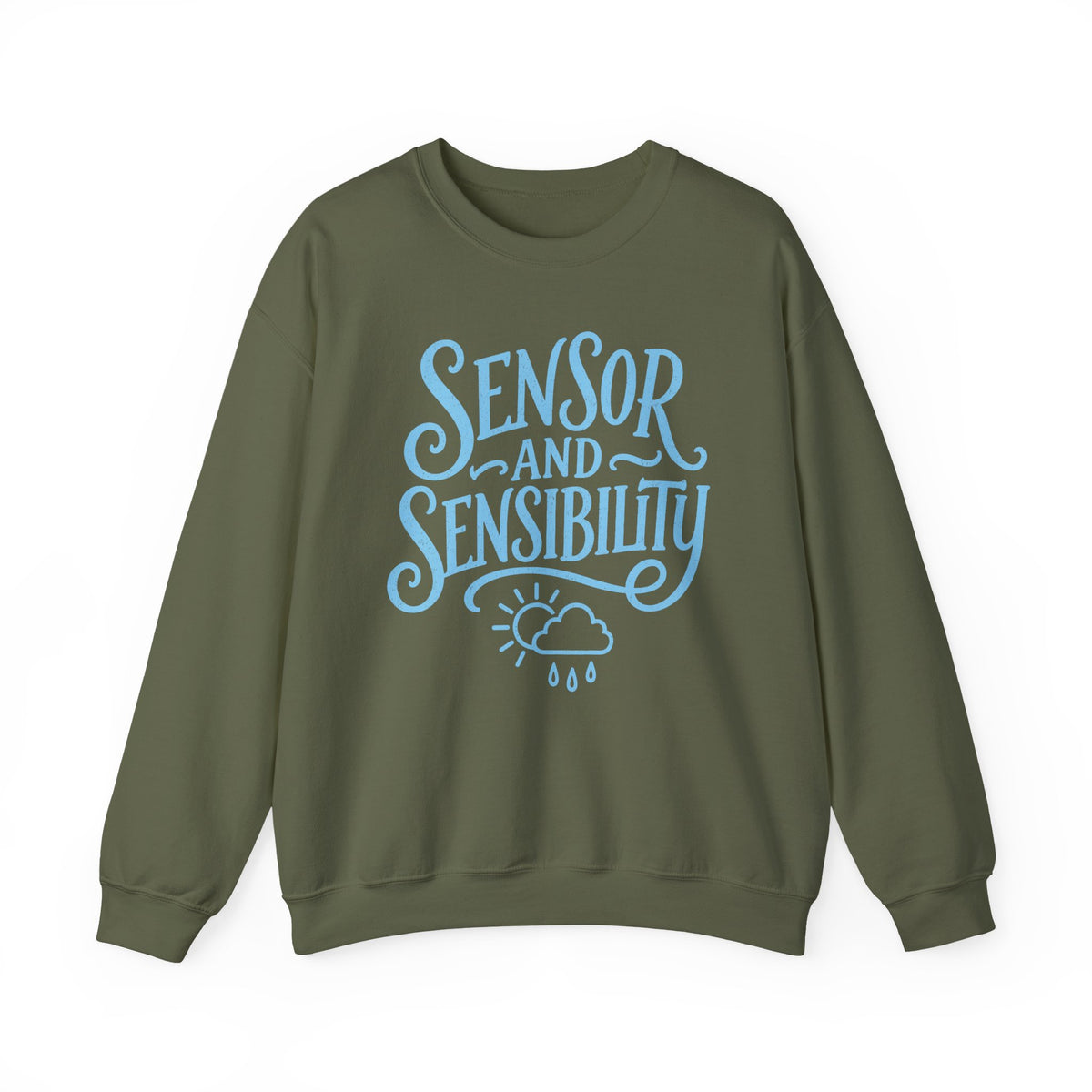 Sensor and Sensibility Crewneck