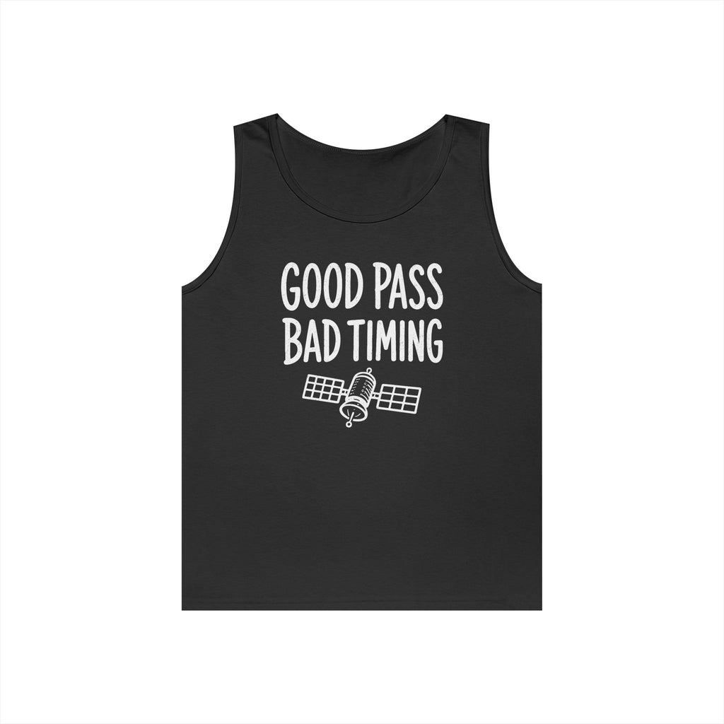 Good Pass Bad Timing Tank Top