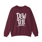 Dew Tell Crewneck