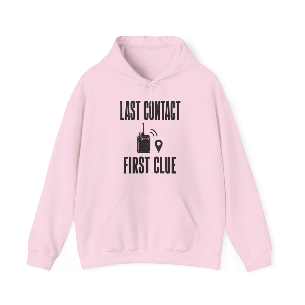 Last Contact First Clue Hoodie