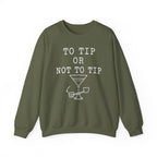To Tip or Not to Tip Crewneck