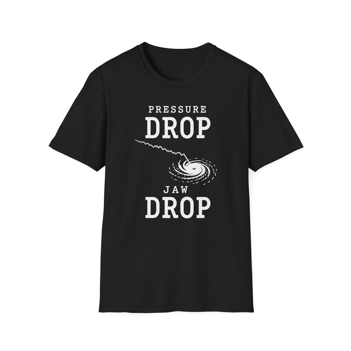 Pressure Drop Jaw Drop T-Shirt