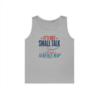 It's Not Small Talk if You Have a Surface Map Tank Top