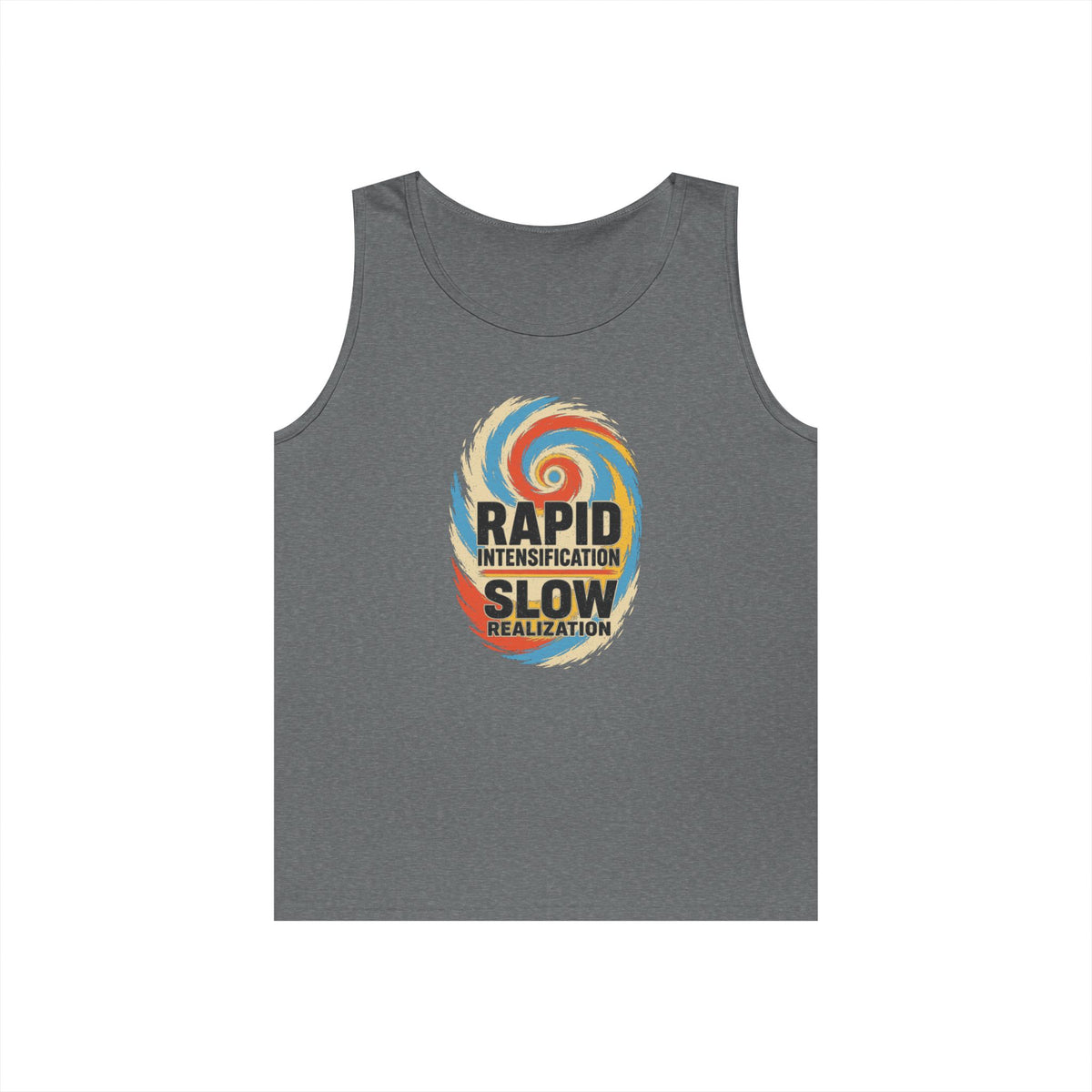 Rapid Intensification Slow Realization Tank Top