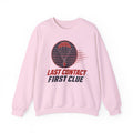 Last Contact First Clue Crewneck