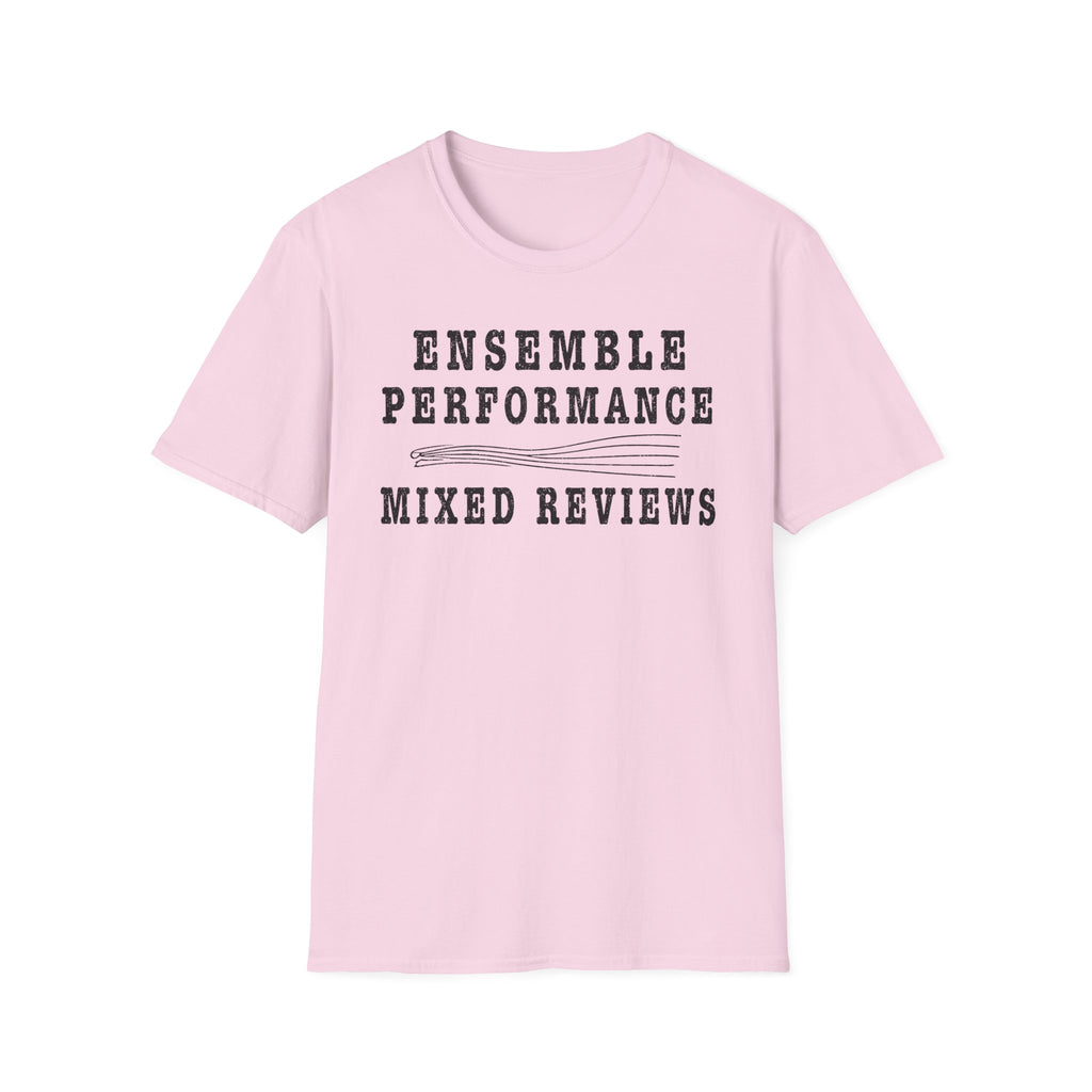 Ensemble Performance Mixed Reviews T-Shirt