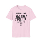 Out on a Limb Again T-Shirt