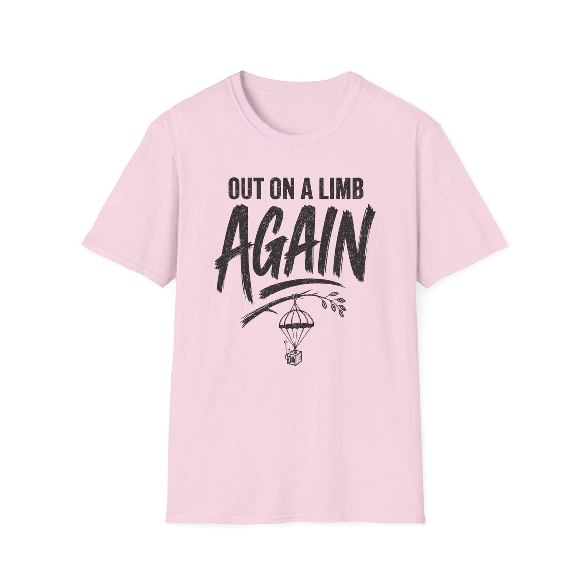 Out on a Limb Again T-Shirt