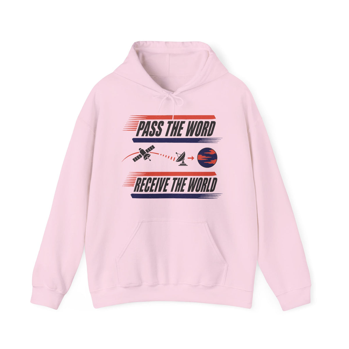 Pass the Word Receive the World Hoodie