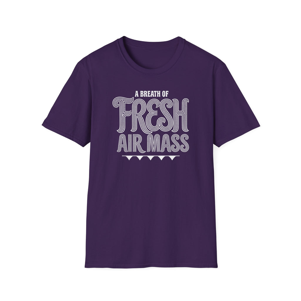 A Breath of Fresh Air Mass T-Shirt