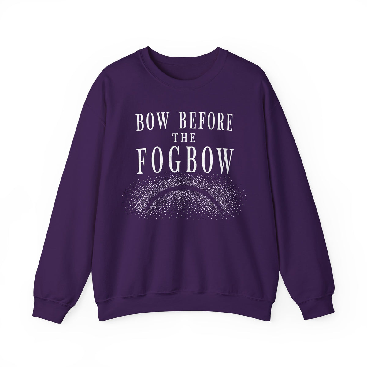 Bow Before the Fogbow Crewneck