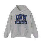 Dew Diligence Hoodie
