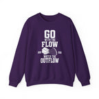Go with the Flow Watch the Outflow Crewneck