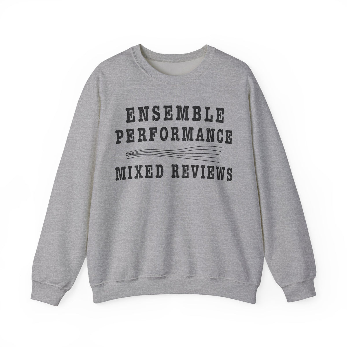 Ensemble Performance Mixed Reviews Crewneck