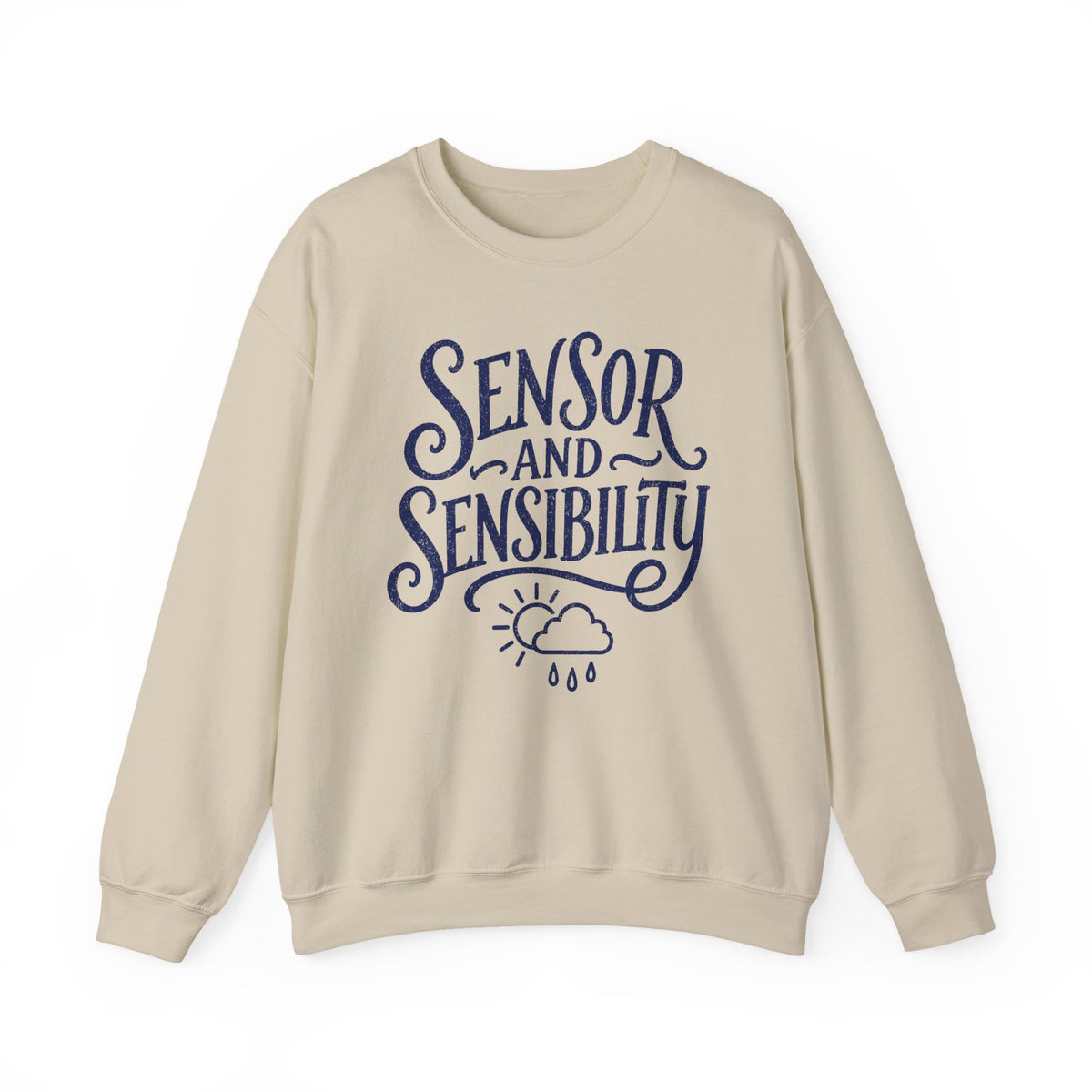 Sensor and Sensibility Crewneck