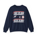 Pass the Word Receive the World Crewneck