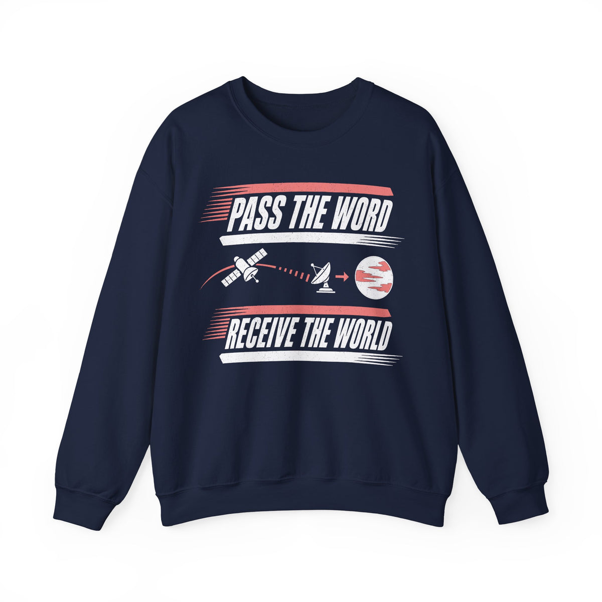 Pass the Word Receive the World Crewneck